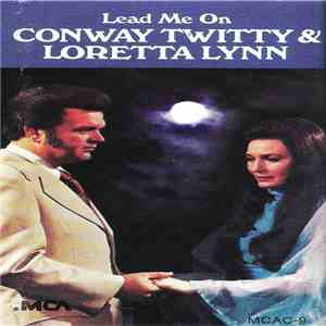 Conway Twitty & Loretta Lynn - Lean On Me download flac mp3