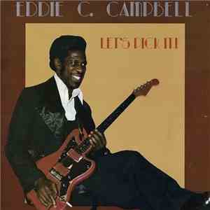 Eddie C. Campbell - Let's Pick It! download flac mp3