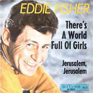 Eddie Fisher - There's A World Full Of Girls (Monica) download flac mp3