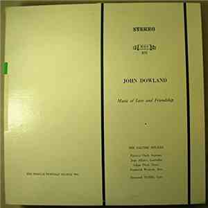 John Dowland, Desmond Dupré, Saltire Singers - Music Of Love And Friendship download flac mp3