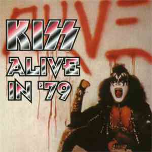 Kiss - Alive In '79 download flac mp3