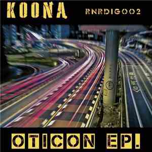 Koona - Oticon EP download flac mp3