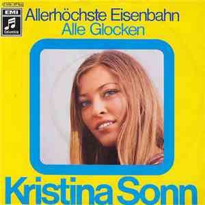 Kristina Sonn - Allerhöchste Eisenbahn / Alle Glocken download flac mp3