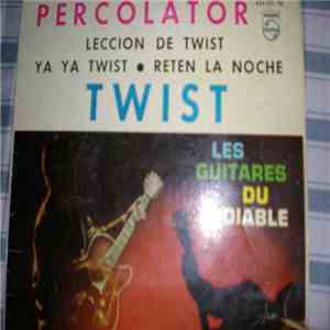 Les Guitares Du Diable - Percolator - Twist download flac mp3