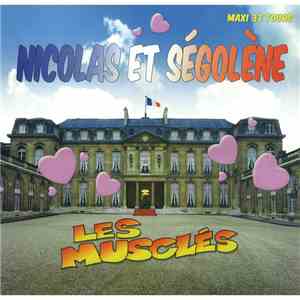 Les Musclés - Nicolas Et Ségolène download flac mp3