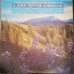 Living Guitars - A John Denver Songbook download flac mp3