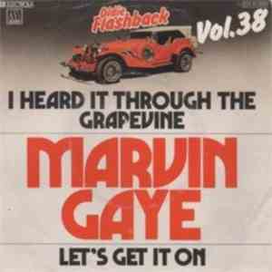 Marvin Gaye - I Heard It Through The Grapevine / Let's Get It On download flac mp3