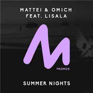 Mattei & Omich Feat. Lisala - Summer Nights download flac mp3