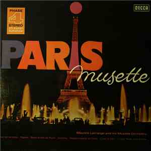 Maurice Larcange And His Musette Orchestra - Paris Musette download flac mp3