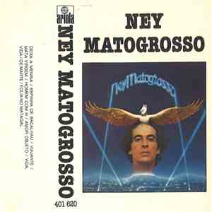 Ney Matogrosso - Ney Matogrosso download flac mp3