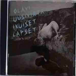 Olavi Uusivirta - Ikuiset Lapset download flac mp3