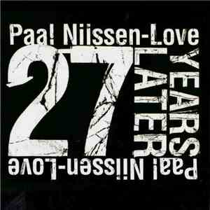 Paal Nilssen-Love - 27 Years Later download flac mp3