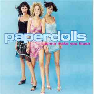 Paperdolls - Gonna Make You Blush download flac mp3