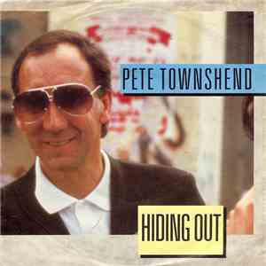 Pete Townshend - Hiding Out download flac mp3