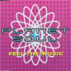 Planet Soul - Feel The Music download flac mp3