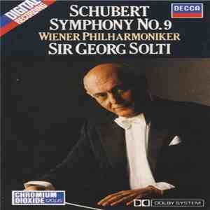 Schubert, Wiener Philharmoniker, Sir Georg Solti - Symphony No. 9 download flac mp3