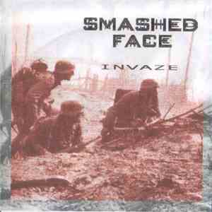 Smashed Face - Invaze download flac mp3