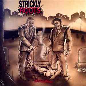 Strickly Roots - Strickly Friends (Begs No Friends) download flac mp3
