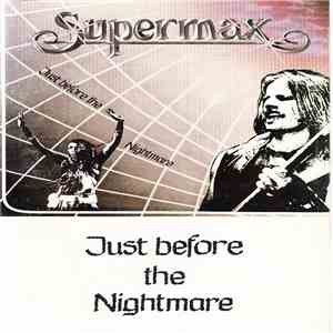 Supermax - Just Before The Nightmare download flac mp3