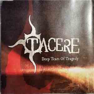Tacere - Deep Tears Of Tragedy download flac mp3