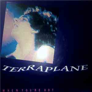Terraplane - When You're Hot download flac mp3