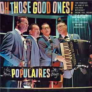 The Four Populaires With Strings - Oh Those Good Ones! flac mp3 download