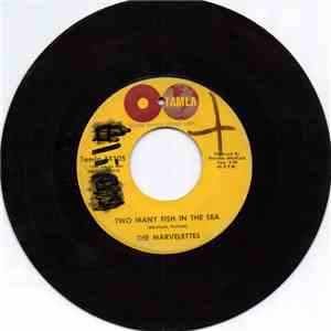 The Marvelettes - Two Many Fish In The Sea / A Need For Love download flac mp3