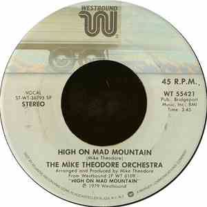 The Mike Theodore Orchestra - High On Mad Mountain download flac mp3