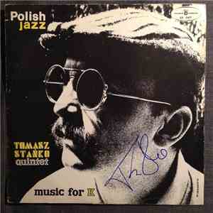 Tomasz Stańko Quintet - Music For K download flac mp3