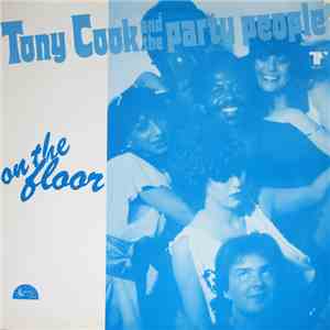 Tony Cook And The Party People - On The Floor download flac mp3
