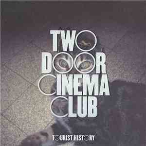 Two Door Cinema Club - Tourist History download flac mp3