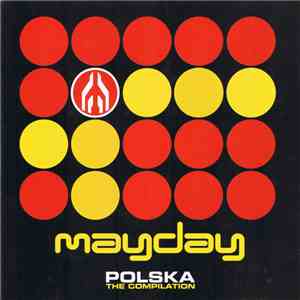 Various - Mayday Polska - The Compilation download flac mp3