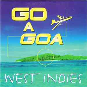 West Indies - Go A Goa download flac mp3