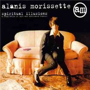 Alanis Morissette - Spiritual Illusions download flac mp3