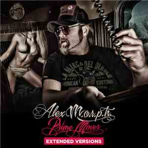 Alex M.O.R.P.H. - Prime Mover (Extended Versions) download flac mp3