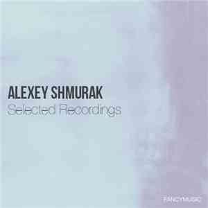 Alexey Shmurak - Nobles Et Sentimentales download flac mp3