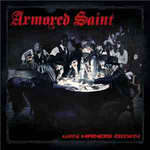 Armored Saint - Win Hands Down download flac mp3