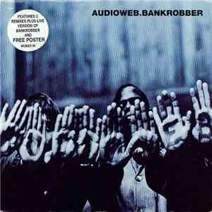 Audioweb - Bankrobber download flac mp3