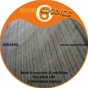Brett Knacksen & miniMax - The Real Life (Ohrchitekt Remix) download flac mp3