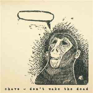 Chavo - Don't Wake The Dead download flac mp3