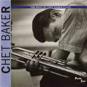 Chet Baker - The Best Of Chet Baker Plays download flac mp3