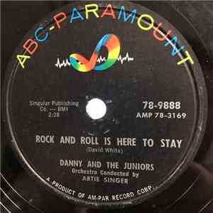 Danny & The Juniors - Rock And Roll Is Here To Stay / School Boy Romance download flac mp3
