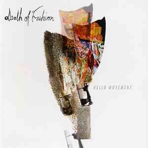 Death Of Fashion - Hello Movement flac mp3 download