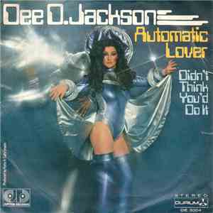 Dee D. Jackson - Automatic Lover / Didn't Think You'd Do It download flac mp3