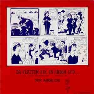 Den Røde Lue - Da Fløjten Fik En Anden Lyd... download flac mp3