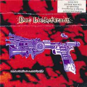 Der Liederkranz - ...Und Das Geheimnis Der Schallwaffen download flac mp3