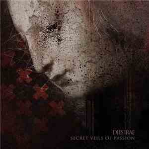 Dies Irae  - Secret Veils Of Passion download flac mp3