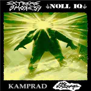 Extreme Smoke 57 ★ Noll Iq ★ Kamprad ★ No Krångel - 4 Way Extreme Noise Split Tape download flac mp3