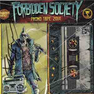 Forbidden Society - Promo Tape 2014 download flac mp3