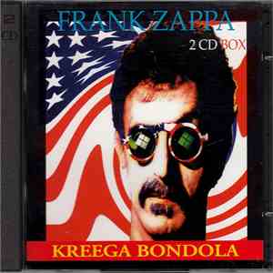 Frank Zappa - Kreega Bondola download flac mp3